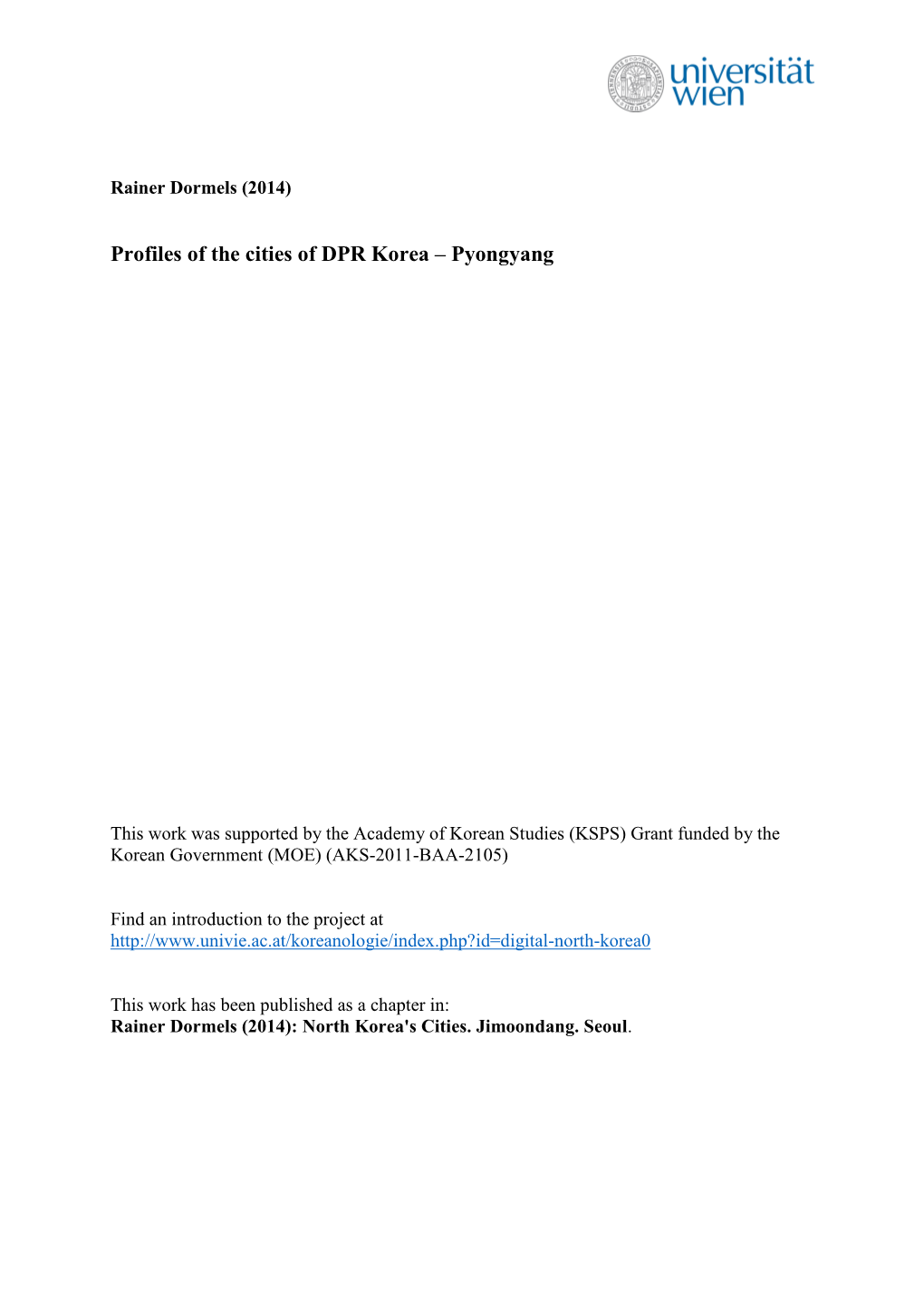 Profiles of the Cities of DPR Korea – Pyongyang