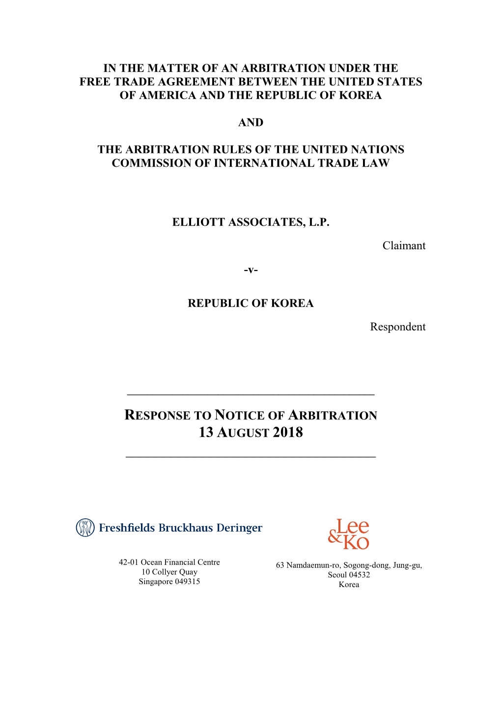 In the Matter of an Arbitration Under the Free Trade Agreement Between the United States of America and the Republic of Korea