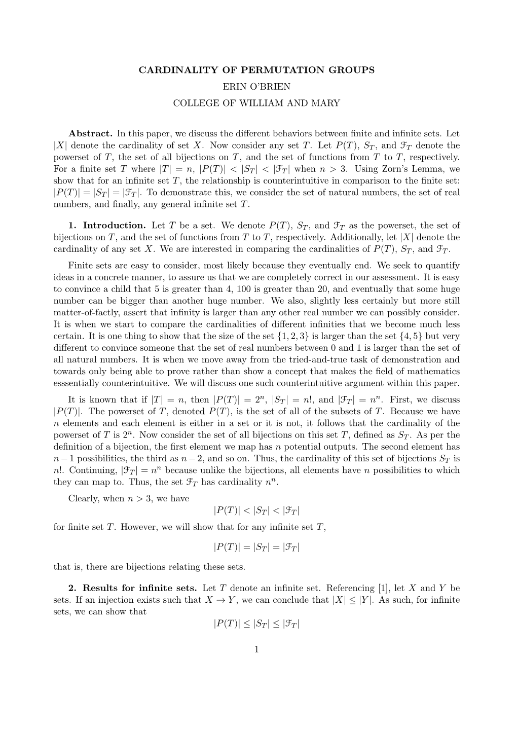 Cardinality of Permutation Groups Erin O’Brien College of William and Mary