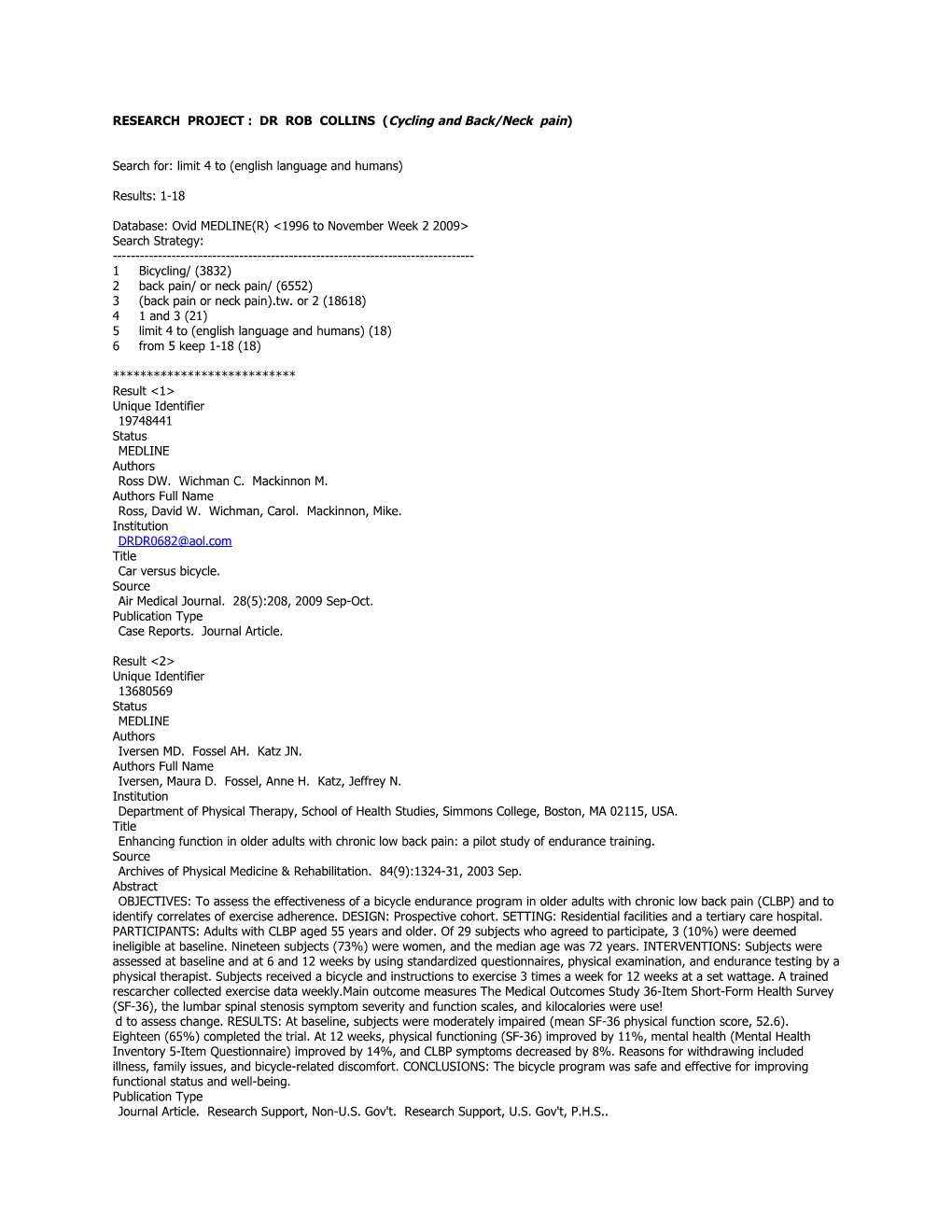 RESEARCH PROJECT : DR ROB COLLINS (Cycling and Back/Neck Pain)