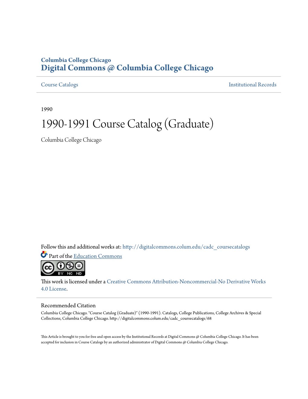 1990-1991 Course Catalog (Graduate) Columbia College Chicago