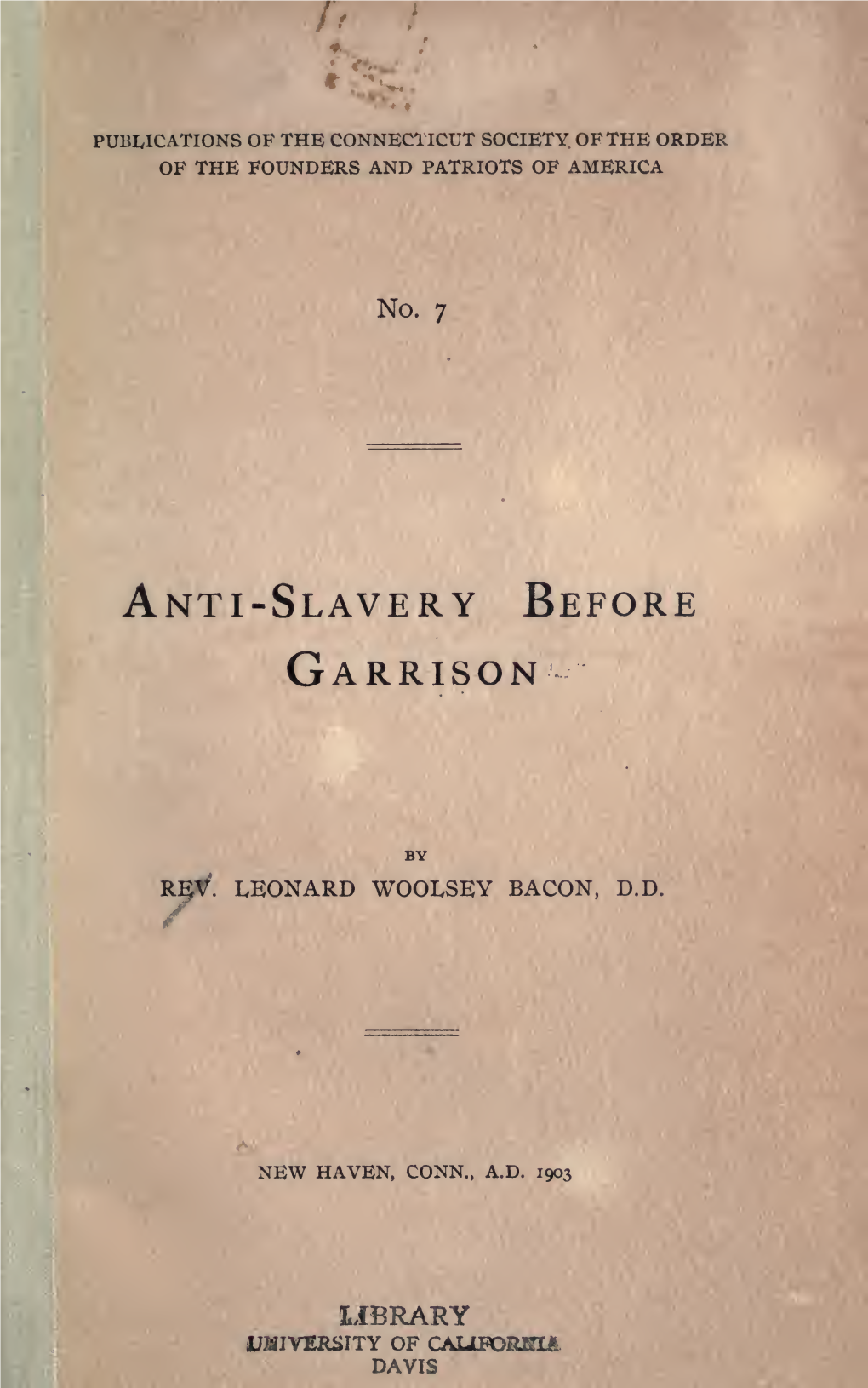 Anti-Slavery Before Garrison