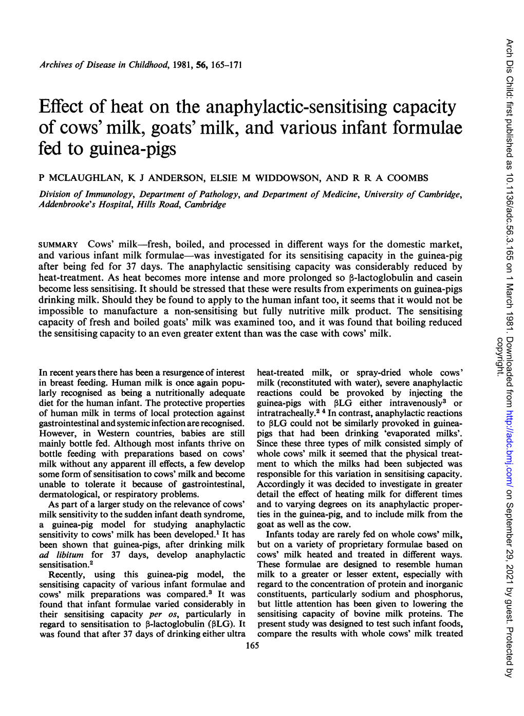 Effect of Heat on the Anaphylactic-Sensitising Capacity of Cows' Milk, Goats' Milk, and Various Infant Formulae Fed to Guinea-Pigs