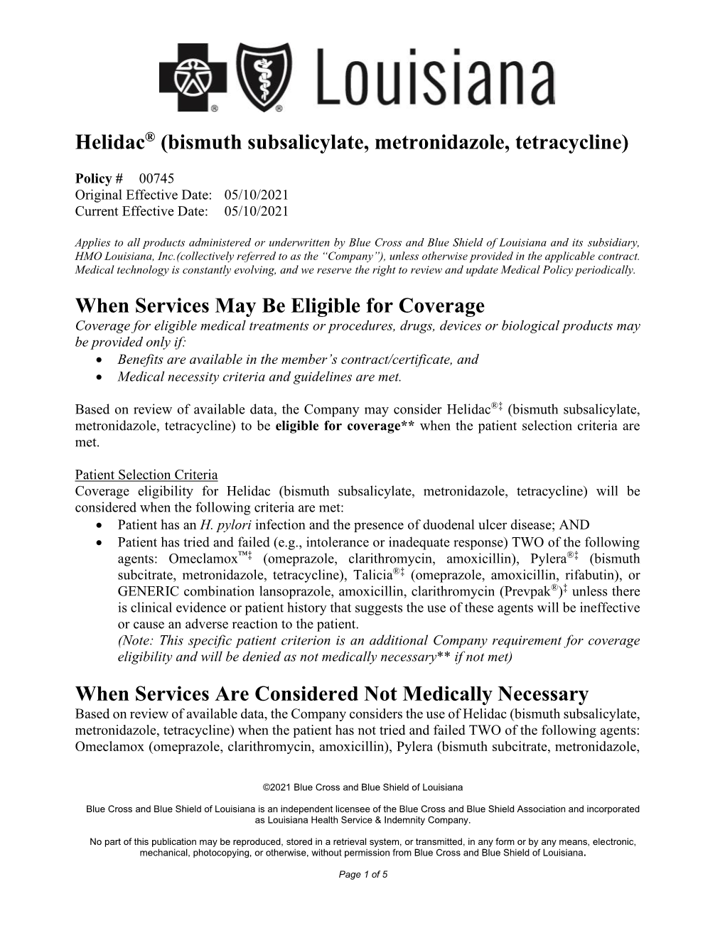 00745 Helidac (Bismuth Subsalicylate, Metronidazole, Tetracycline)