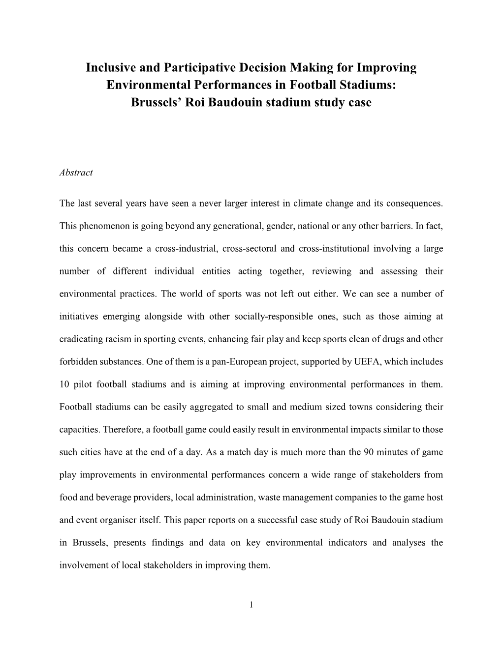 Inclusive and Participative Decision Making for Improving Environmental Performances in Football Stadiums: Brussels’ Roi Baudouin Stadium Study Case