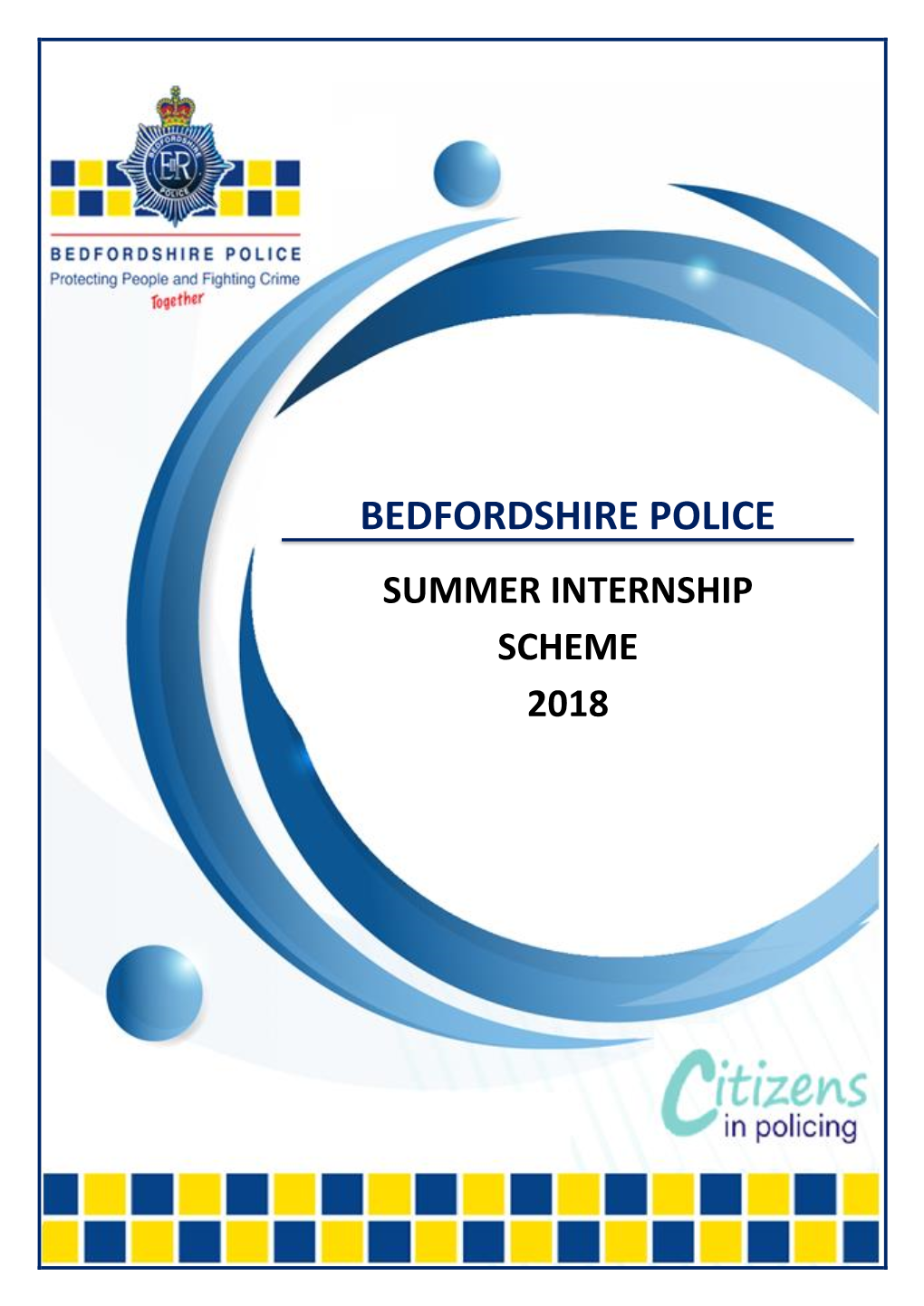 Bedfordshire Police Summer Internship Scheme 2018
