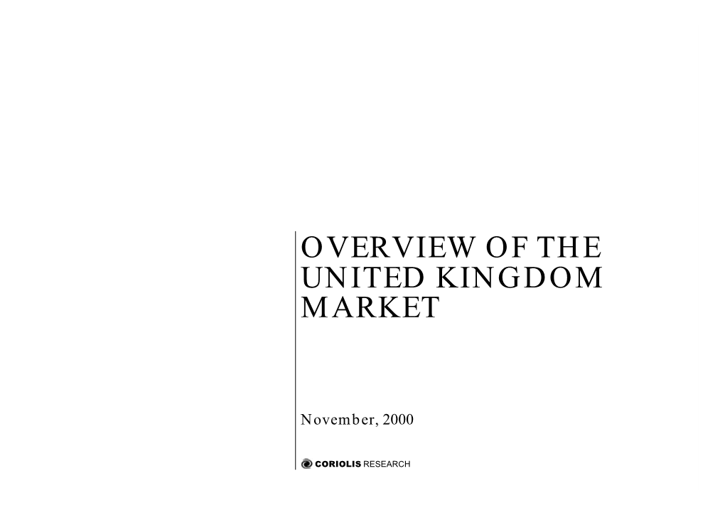 Blighty Overview of the United Kingdom Market