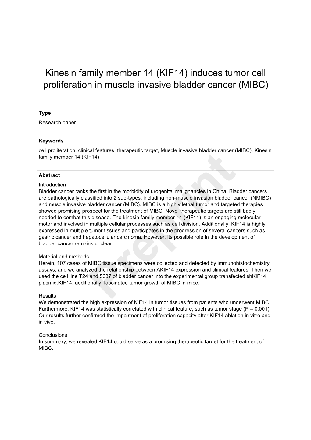 Kinesin Family Member 14 (KIF14) Induces Tumor Cell Proliferation in Muscle Invasive Bladder Cancer (MIBC)