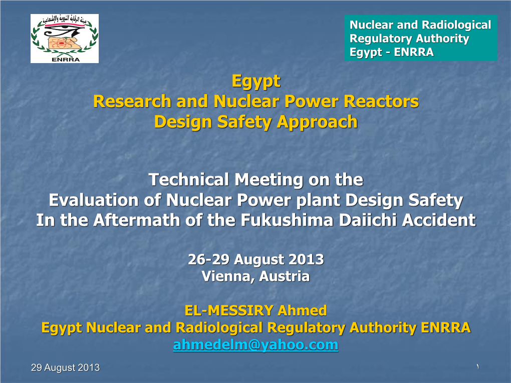 Egypt Research and Nuclear Power Reactors Design Safety Approach