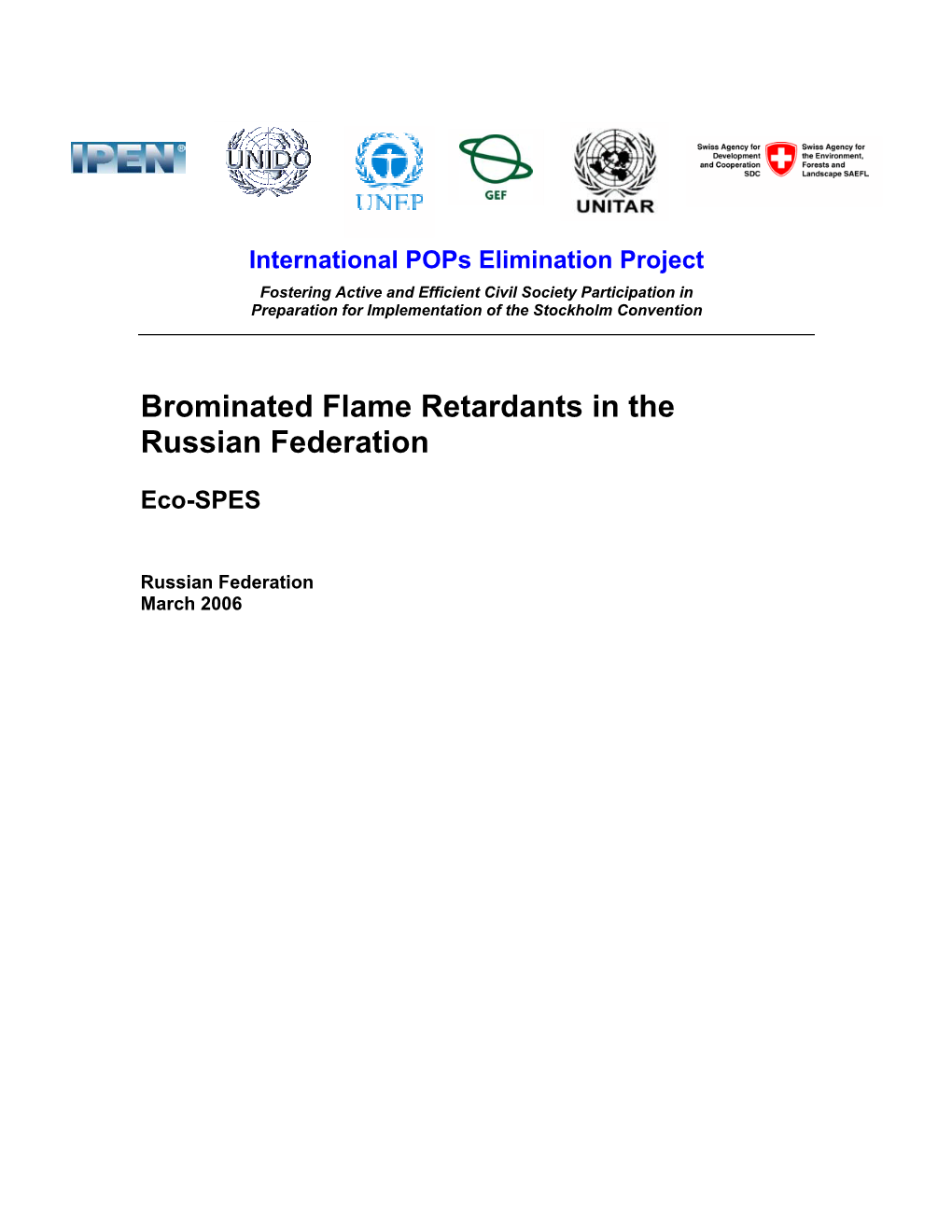 Brominated Flame Retardants in the Russian Federation