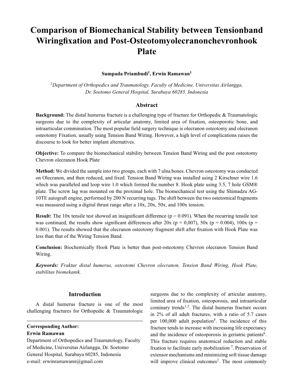 Comparison of Biomechanical Stability Between Tensionband Wiringfixation and Post-Osteotomyolecranonchevronhook Plate