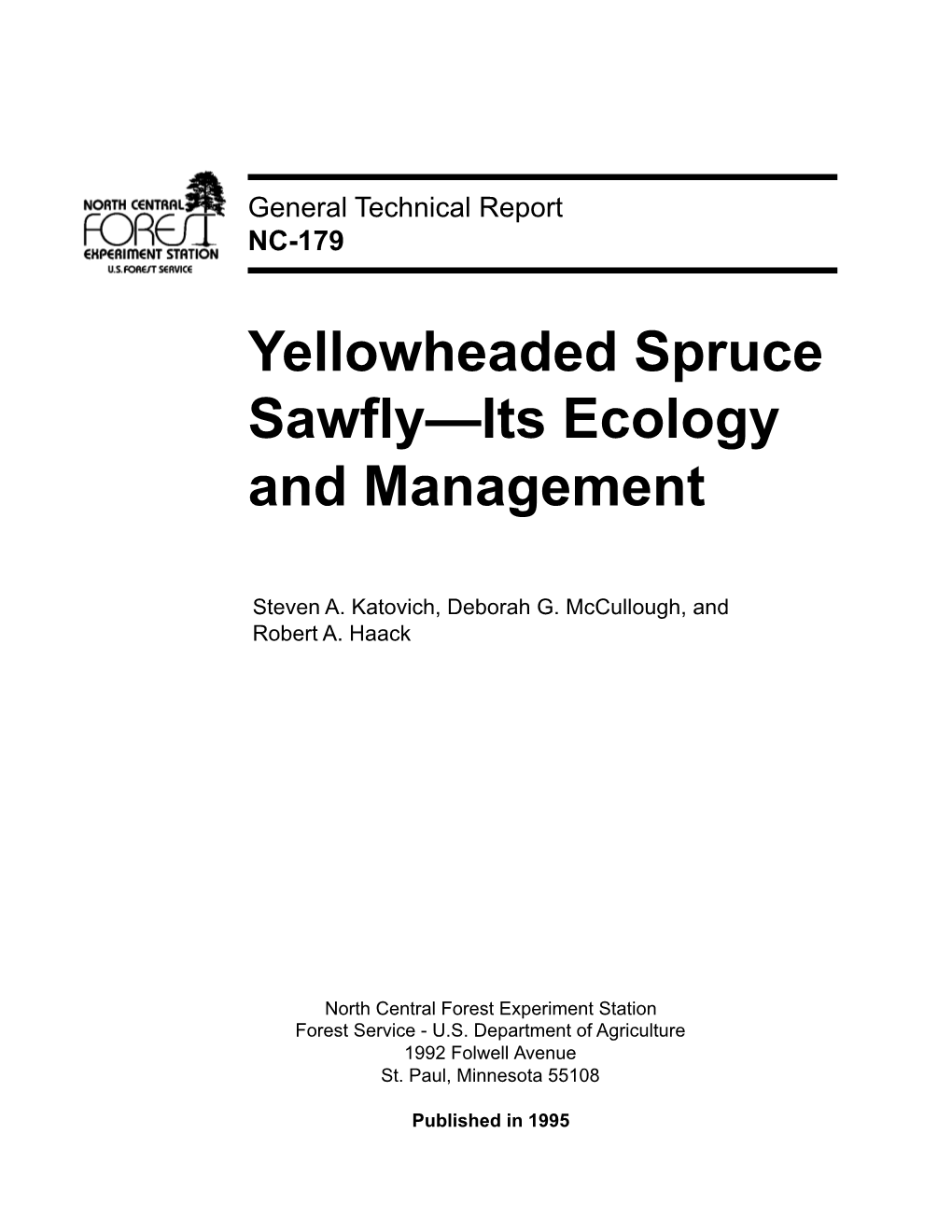 Yellowheaded Spruce Sawfly—Its Ecology and Management