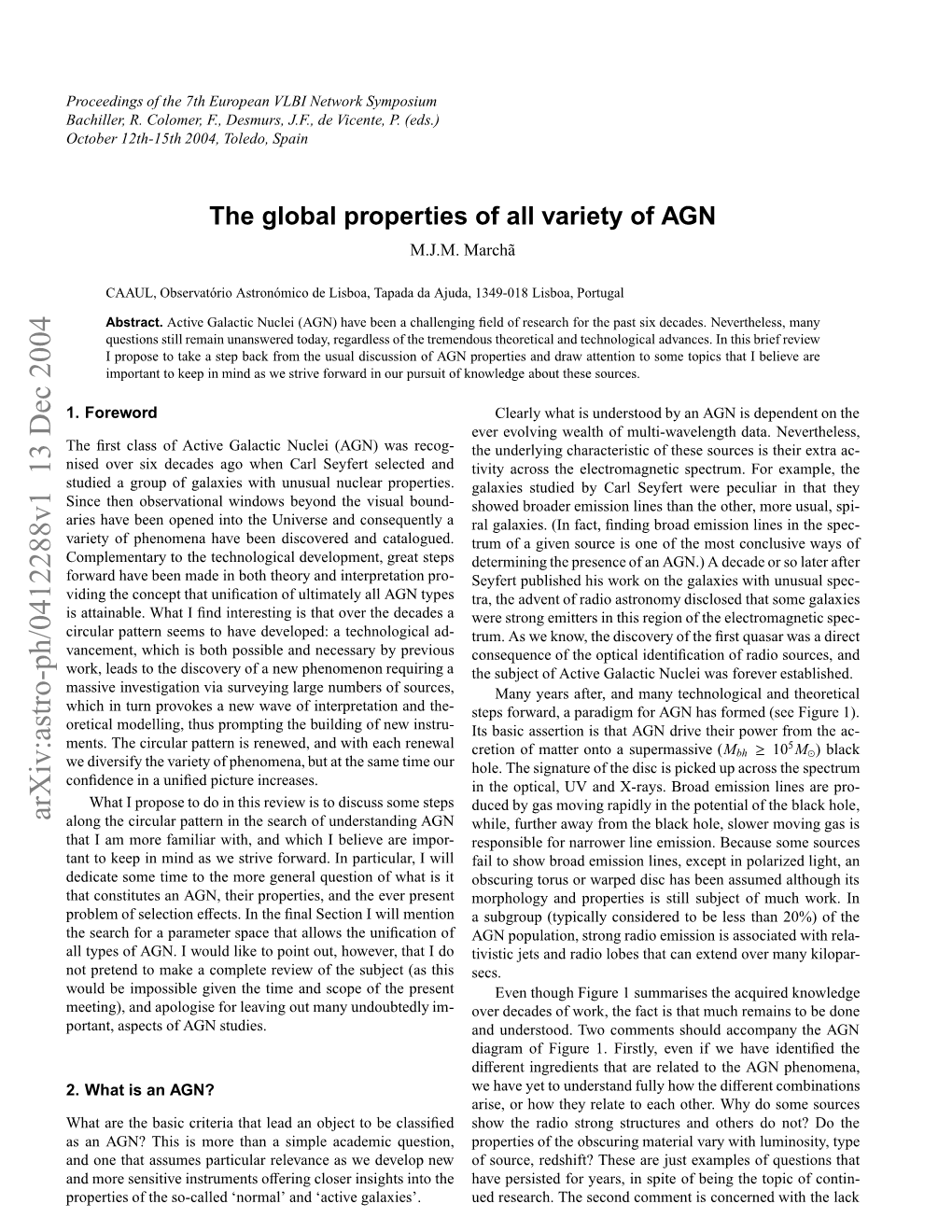 The Global Properties of All Variety of AGN