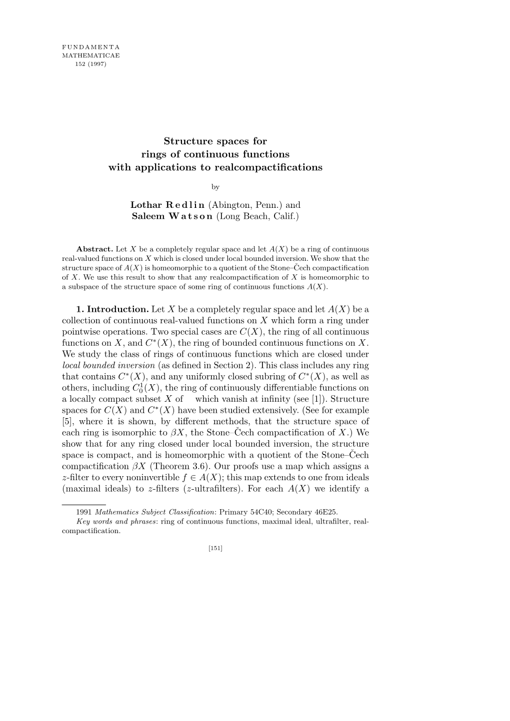 Structure Spaces for Rings of Continuous Functions with Applications to Realcompactiﬁcations