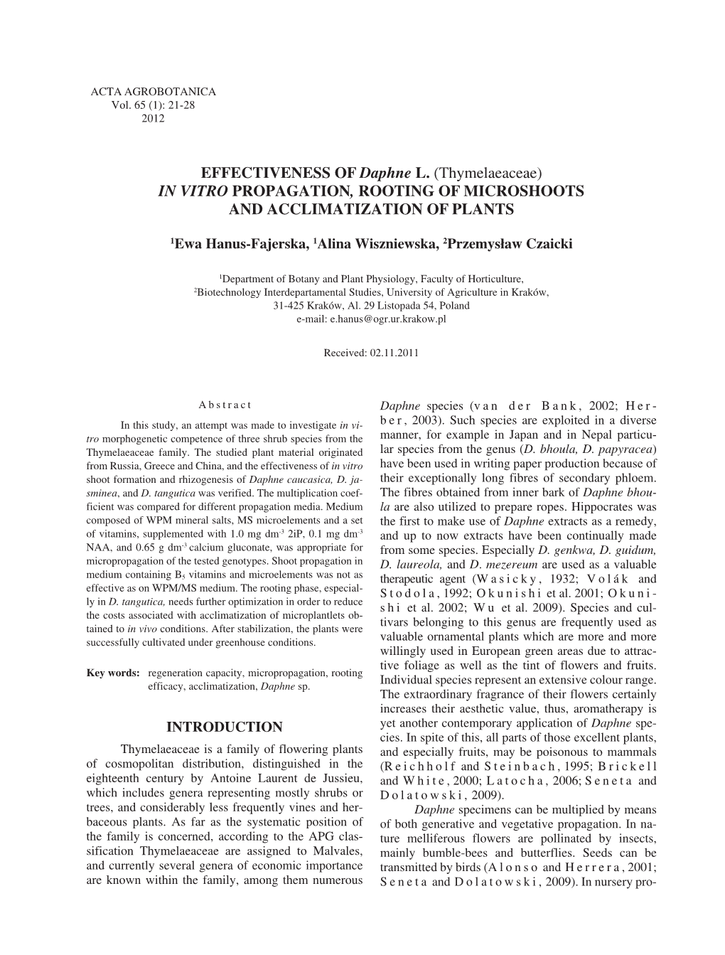 EFFECTIVENESS of Daphne L. (Thymelaeaceae) in VITRO PROPAGATION, ROOTING of MICROSHOOTS and ACCLIMATIZATION of PLANTS