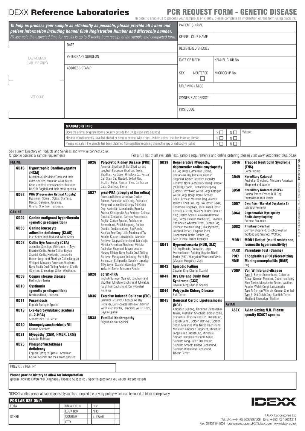 PCR REQUEST FORM - GENETIC DISEASE in Order to Enable Us to Process Your Sample(S) Efficiently, Please Complete All Information on This Form Using Black Ink