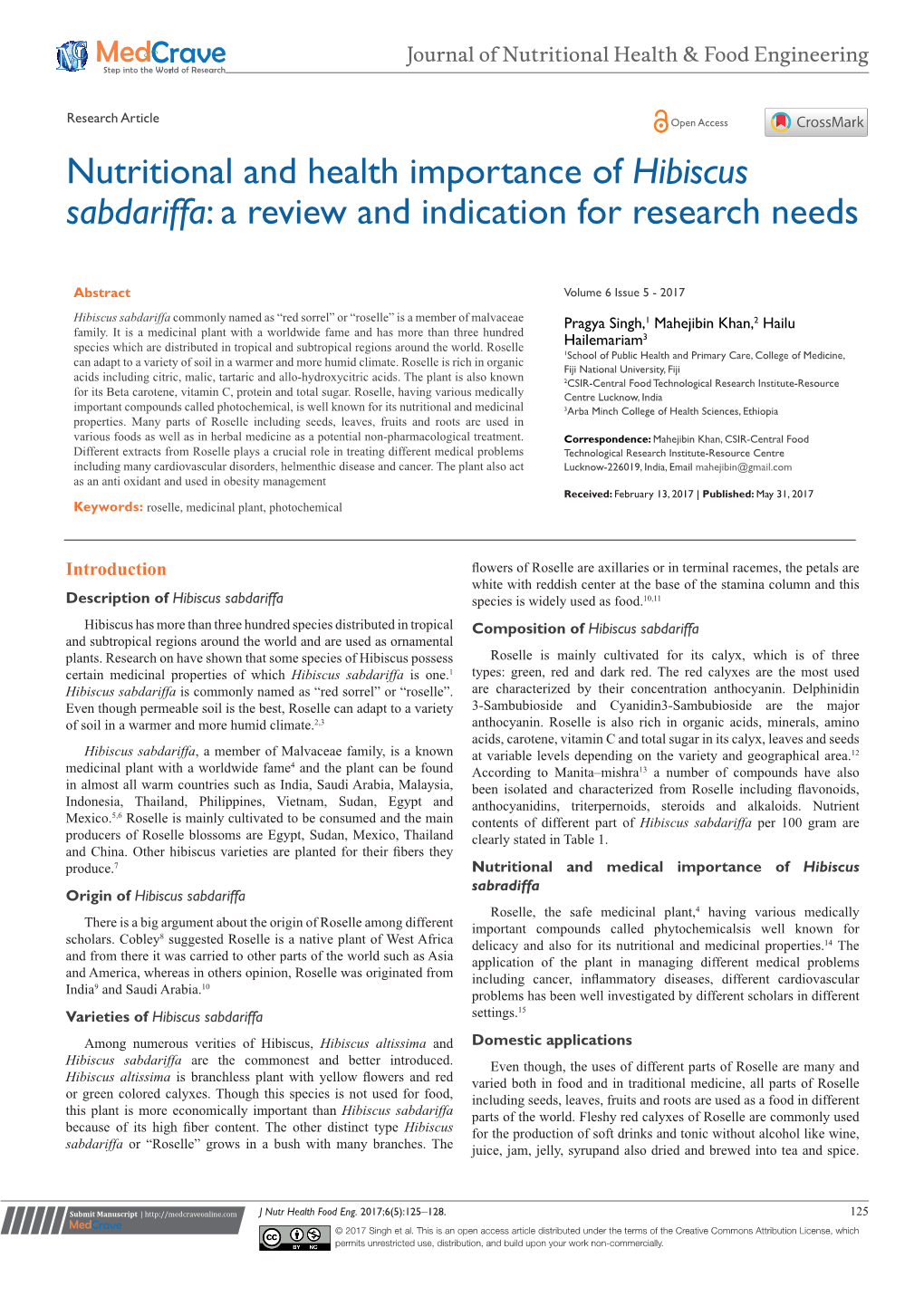 Hibiscus Sabdariffa: a Review and Indication for Research Needs