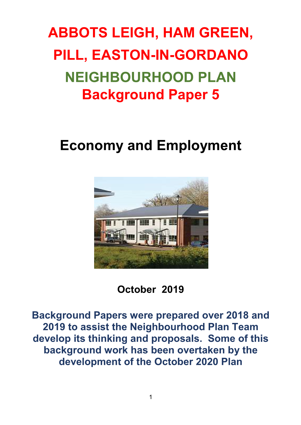 ABBOTS LEIGH, HAM GREEN, PILL, EASTON-IN-GORDANO NEIGHBOURHOOD PLAN Background Paper 5