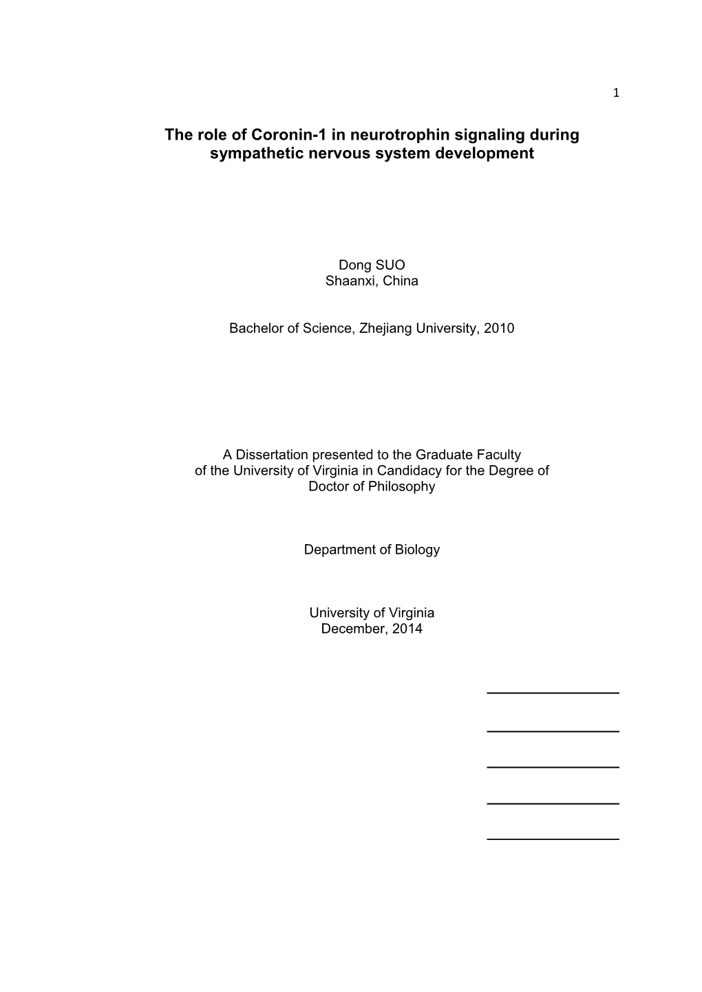 The Role of Coronin-1 in Neurotrophin Signaling During Sympathetic Nervous System Development