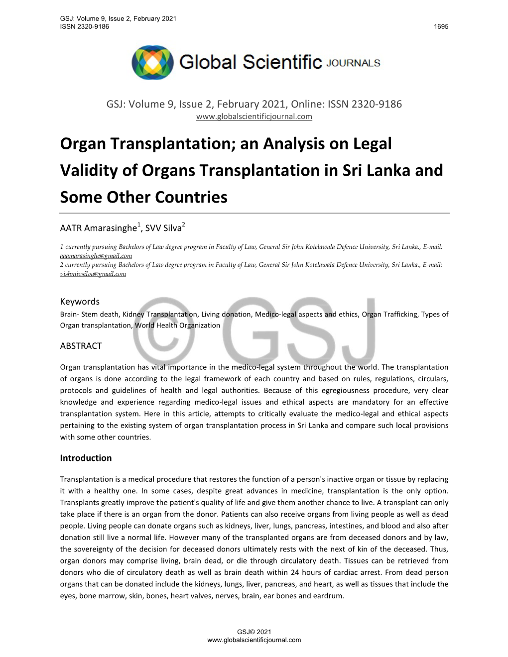 Organ Transplantation; an Analysis on Legal Validity of Organs Transplantation in Sri Lanka and Some Other Countries