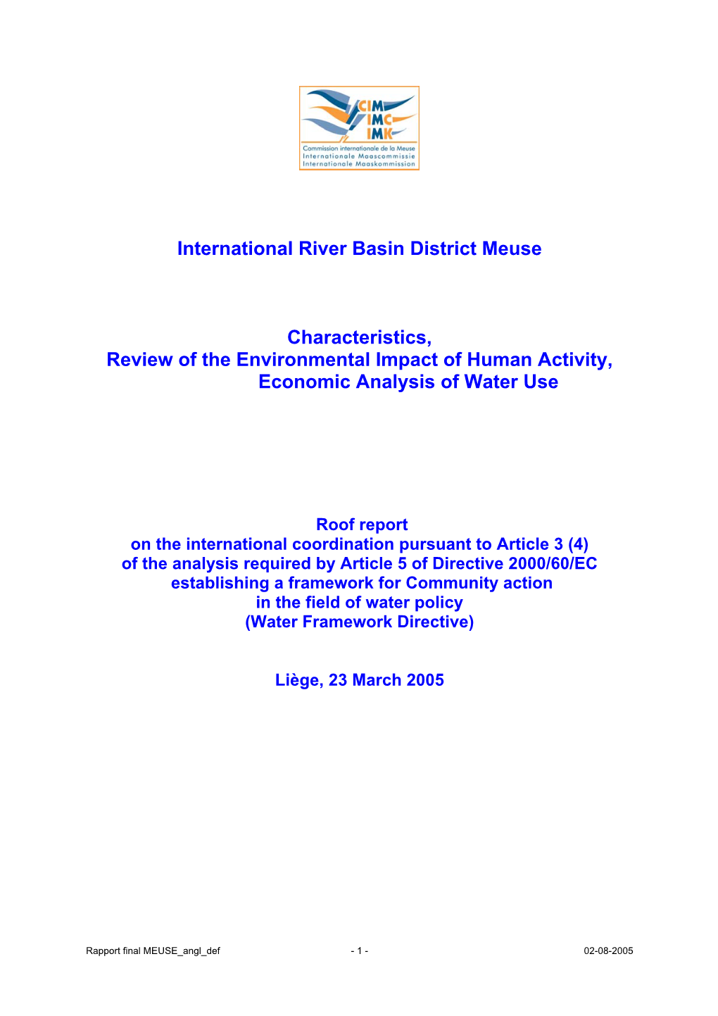 International River Basin District Meuse Characteristics, Review Of