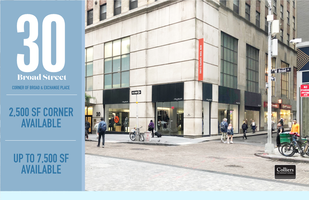 2,500 Sf Corner Available up to 7,500 Sf Available