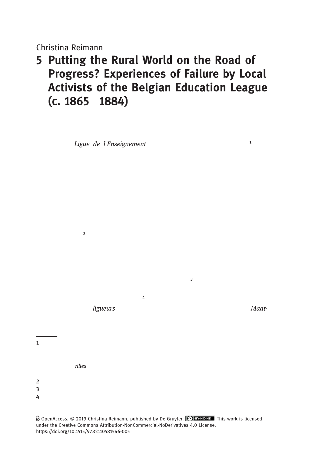 Experiences of Failure by Local Activists of the Belgian Education League (C