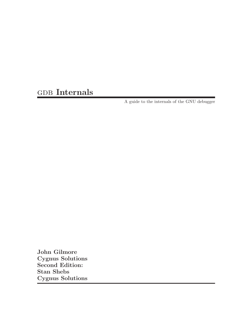 Gdb Internals a Guide to the Internals of the GNU Debugger