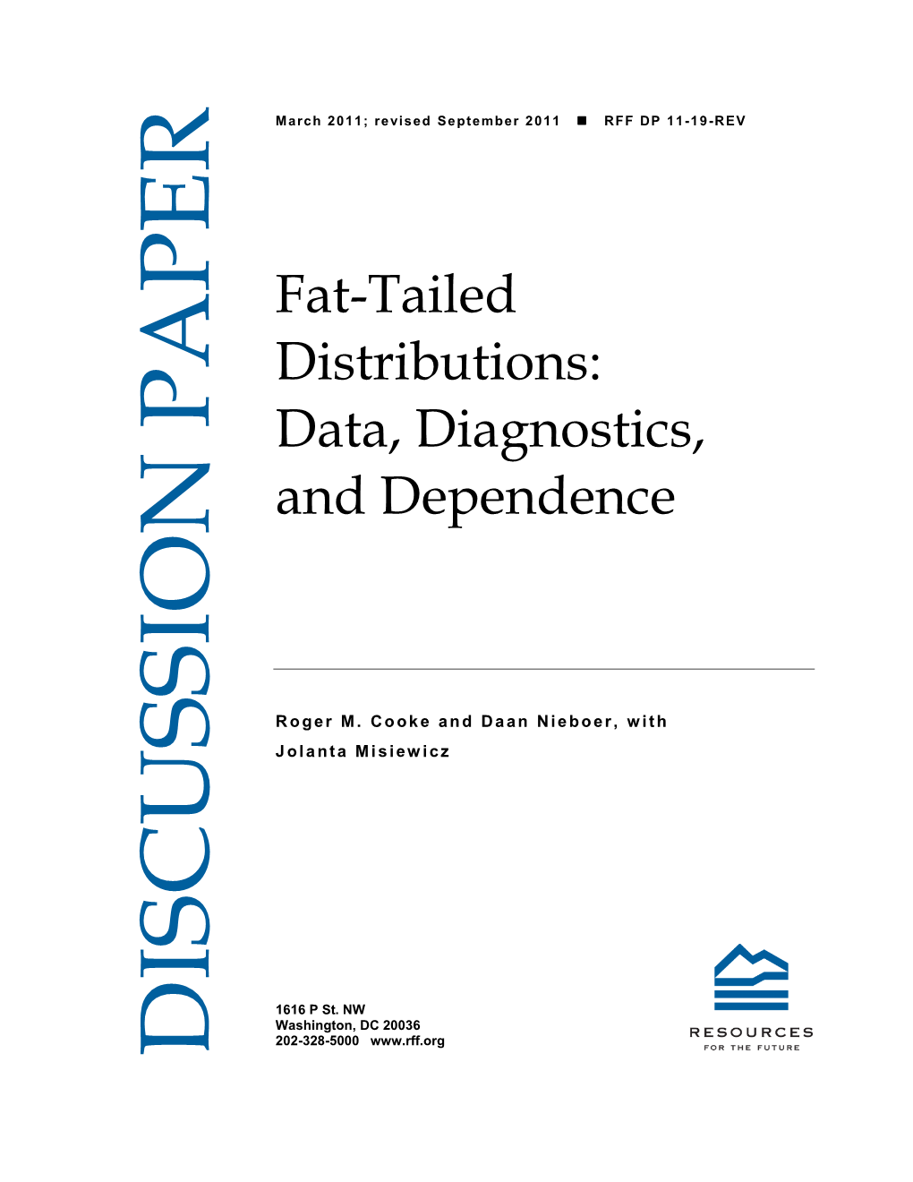 Fat-Tailed Distributions: Data, Diagnostics, and Dependence