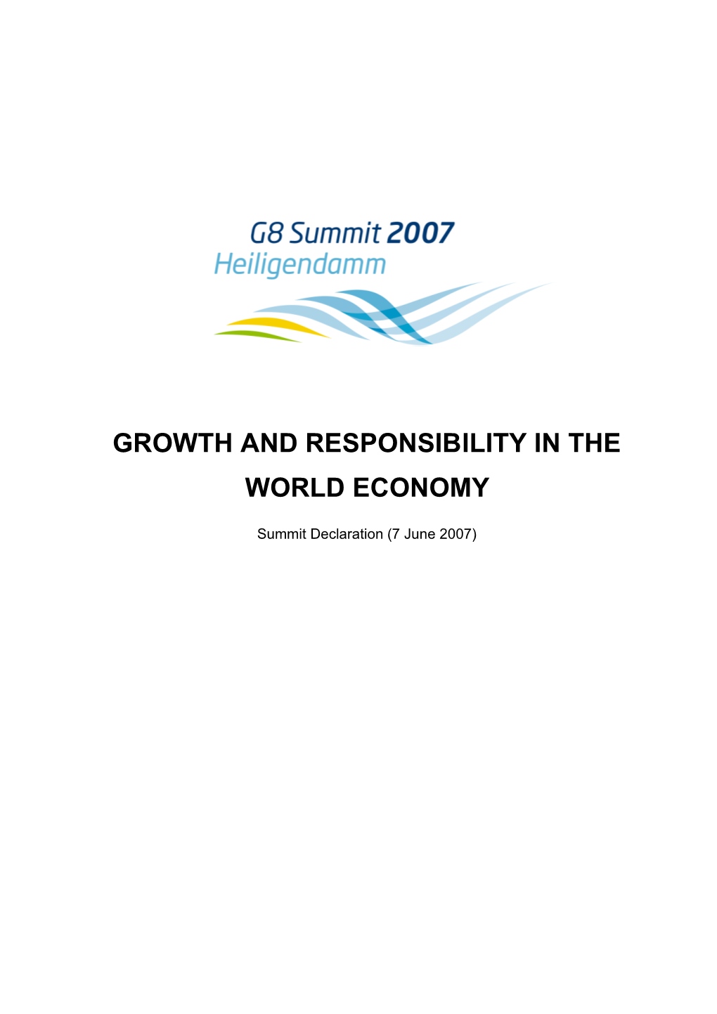 Growth and Responsibility in the World Economy