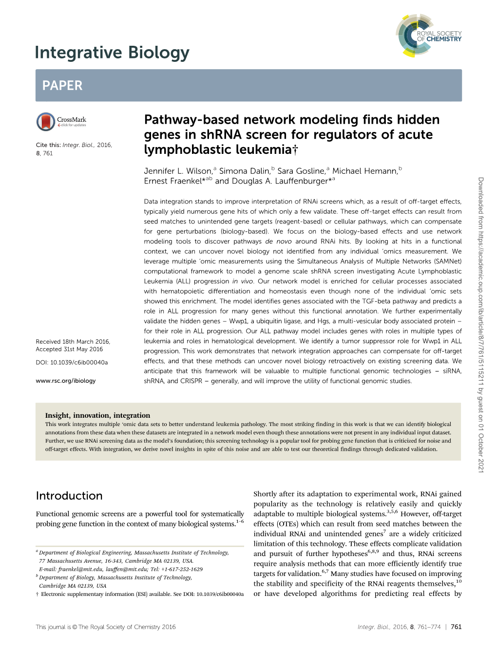 Pathway-Based Network Modeling Finds Hidden Genes in Shrna Screen for Regulators of Acute Cite This: Integr