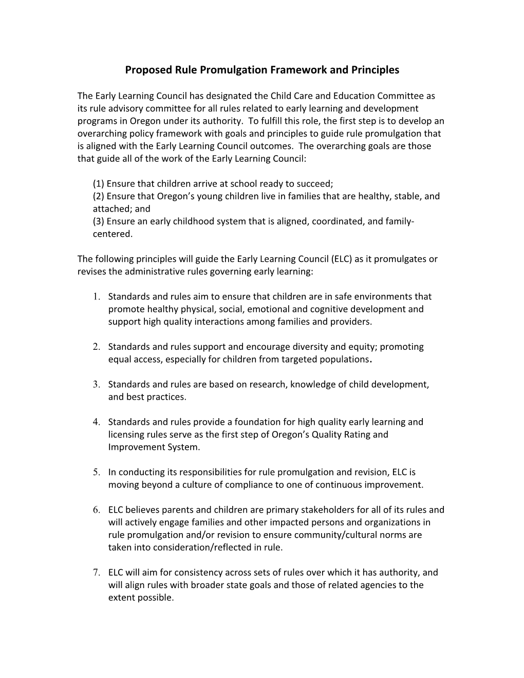 Proposed Rule Promulgation Framework and Principles