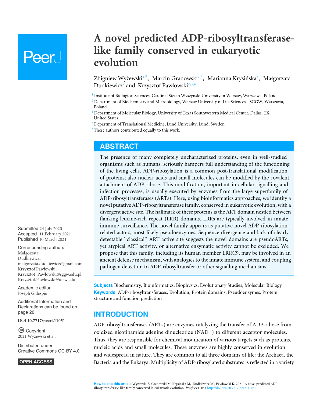 A Novel Predicted ADP-Ribosyltransferase- Like Family Conserved in Eukaryotic Evolution