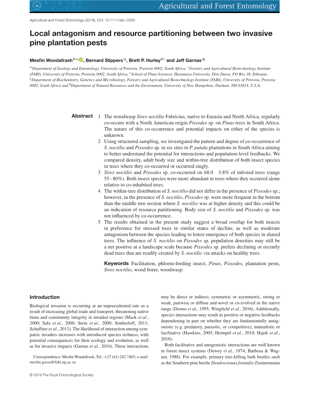 Local Antagonism and Resource Partitioning Between Two Invasive Pine Plantation Pests