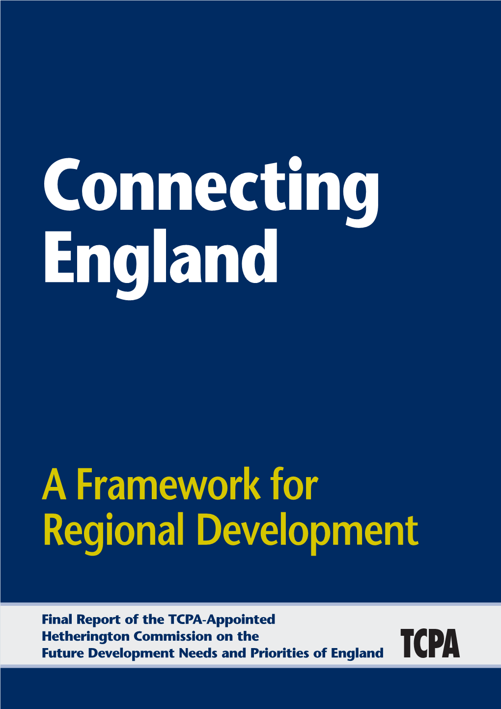 A Framework for Regional Development