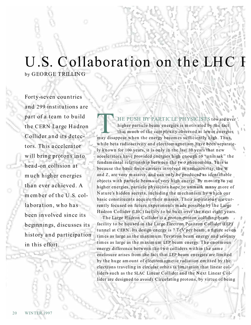 U.S. Collaboration on the LHC P by GEORGE TRILLING