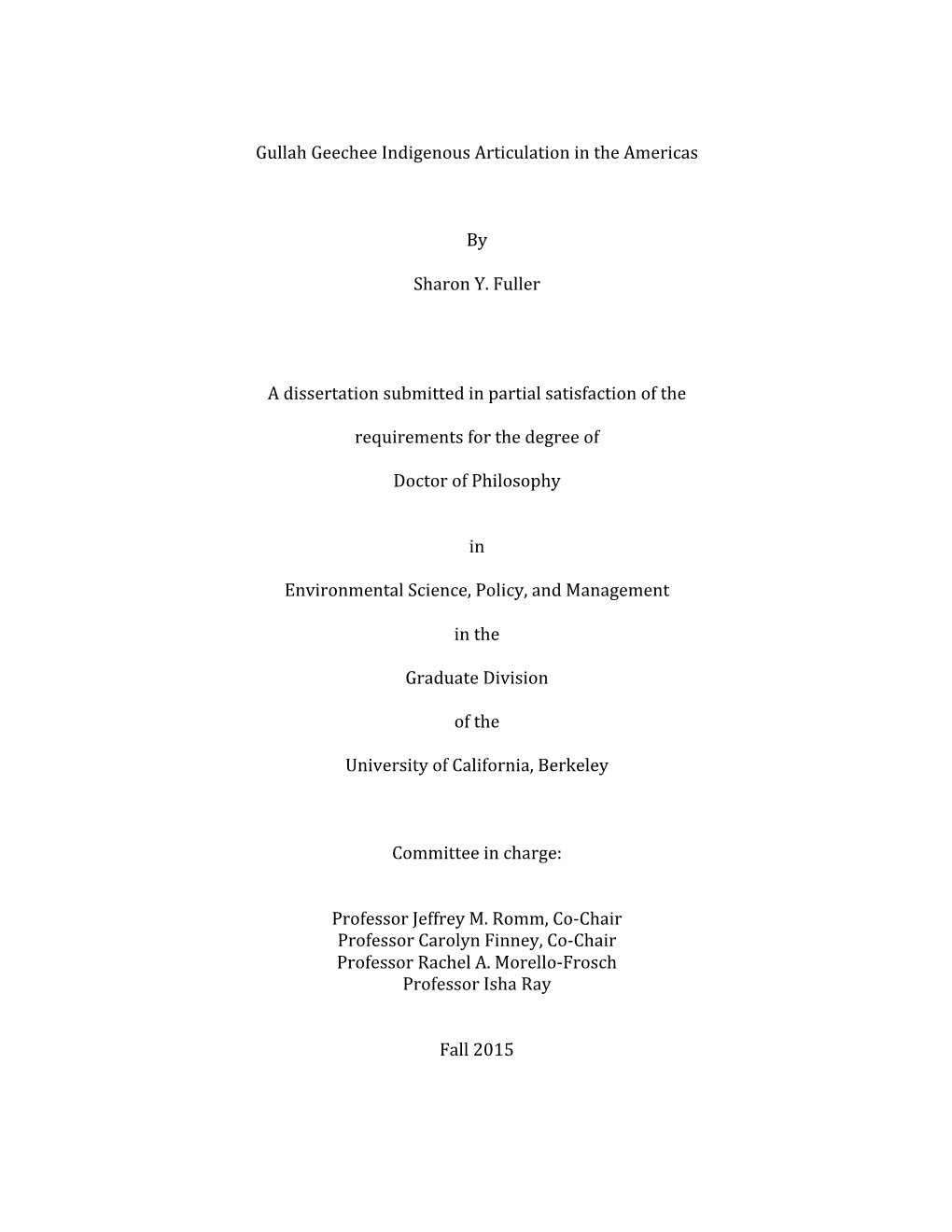 Gullah Geechee Indigenous Articulation in the Americas by Analyzing the Role of Identity Politics and Its Effects on Culture-Based Sovereignty