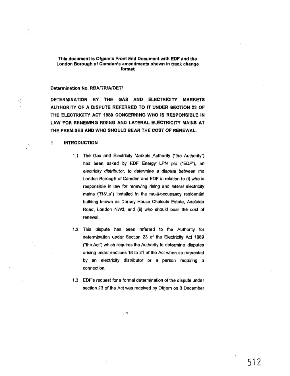 This Document Is of Gem's Front End Document with EOF and the London Borough of Camden's Amendments Shown in Track Change Format