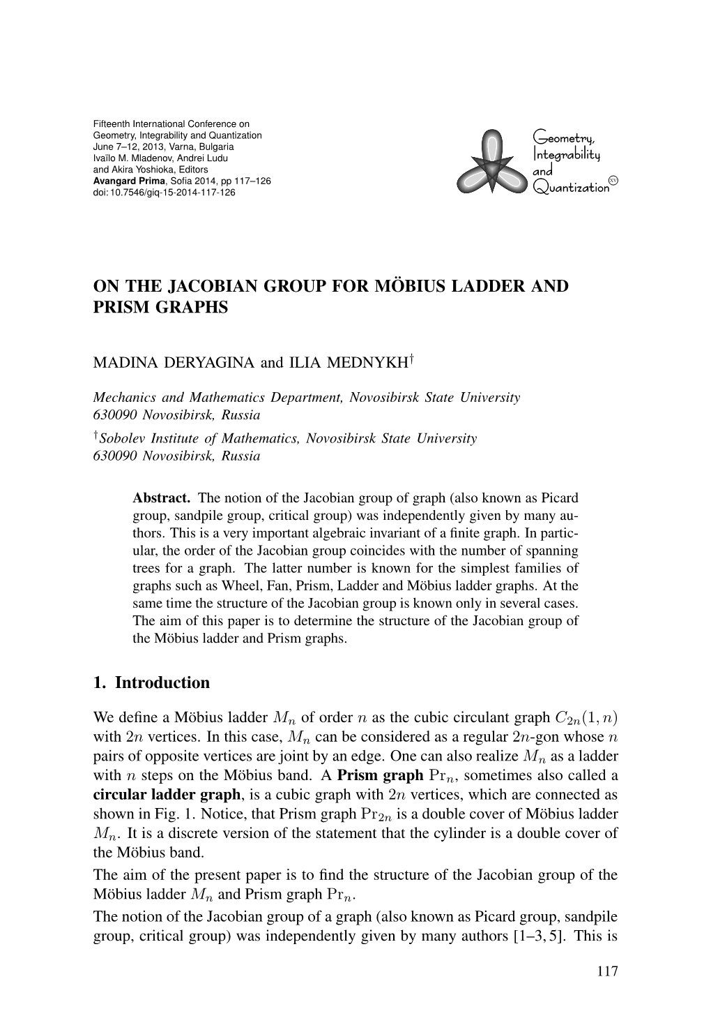 On the Jacobian Group for Möbius Ladder and Prism Graphs