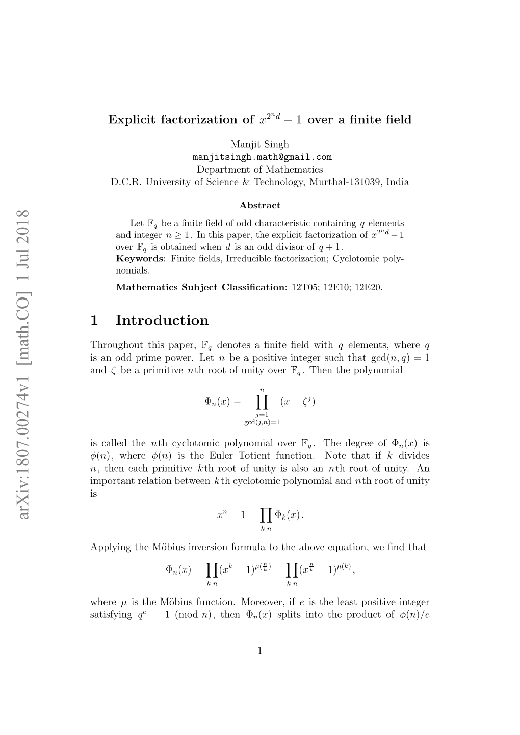 Explicit Factorization of $ X^{2^ Nd}-1$ Over a Finite Field