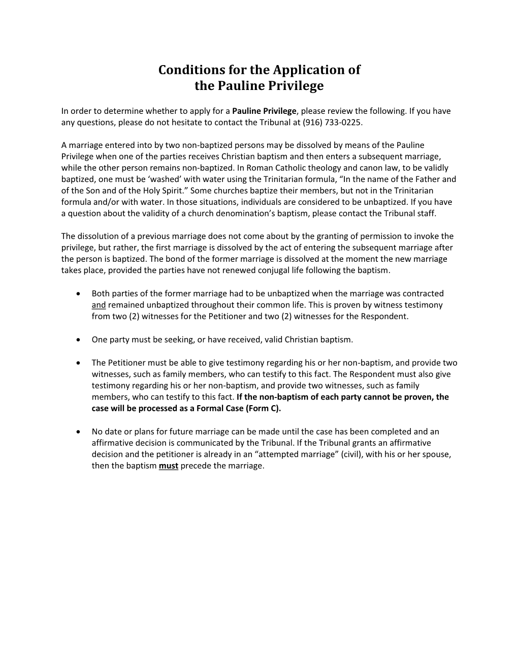 Conditions for the Application of the Pauline Privilege