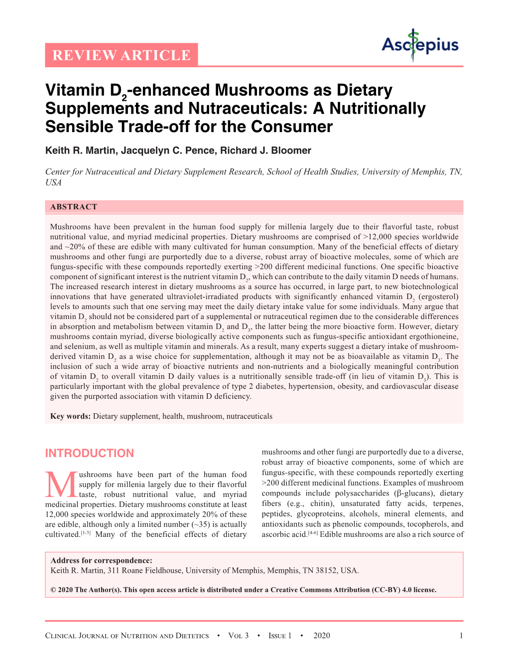 Vitamin D2-Enhanced Mushrooms As Dietary Supplements and Nutraceuticals: a Nutritionally Sensible Trade-Off for the Consumer Keith R