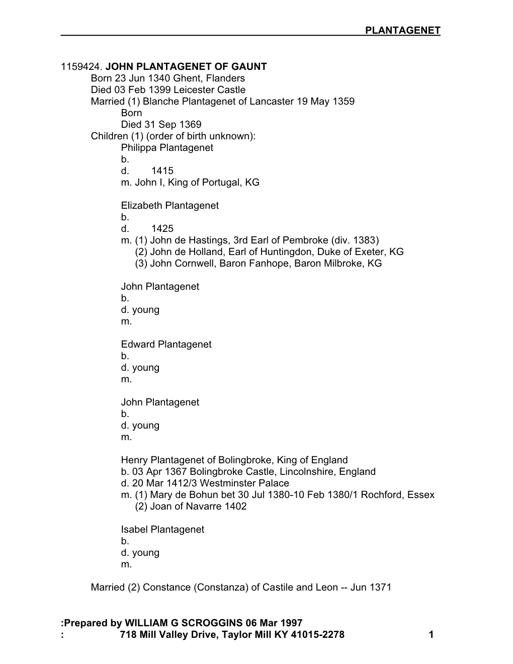 PLANTAGENET :Prepared by WILLIAM G SCROGGINS 06 Mar