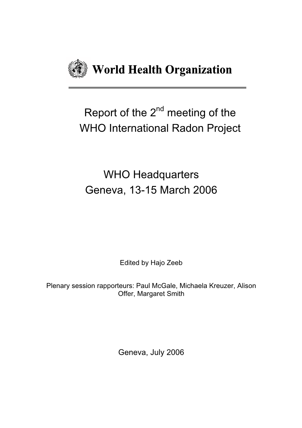 Report of the 2Nd Meeting of the WHO International Radon Project