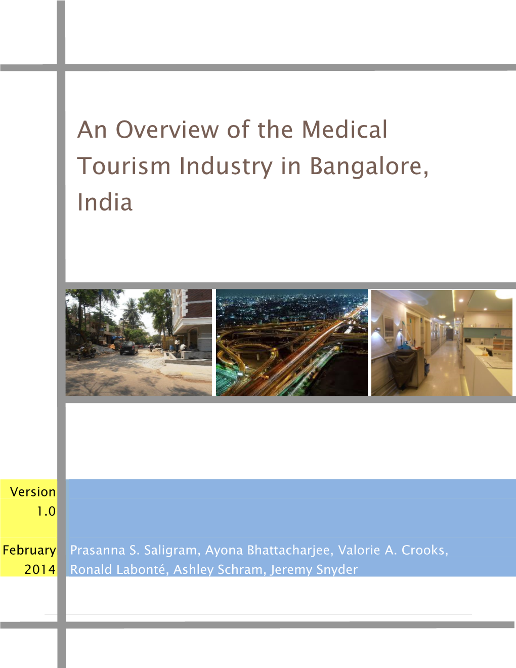 An Overview of the Medical Tourism Industry in Bangalore, India