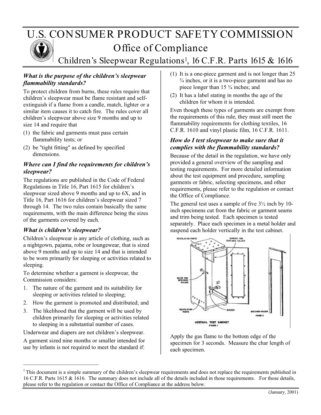 Children's Sleepwear Regulations1, 16 CFR Parts 1615 & 1616