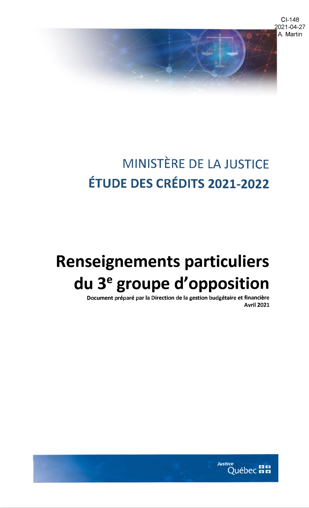 Ministère De La Justice Étude Des Crédits 2021-2022