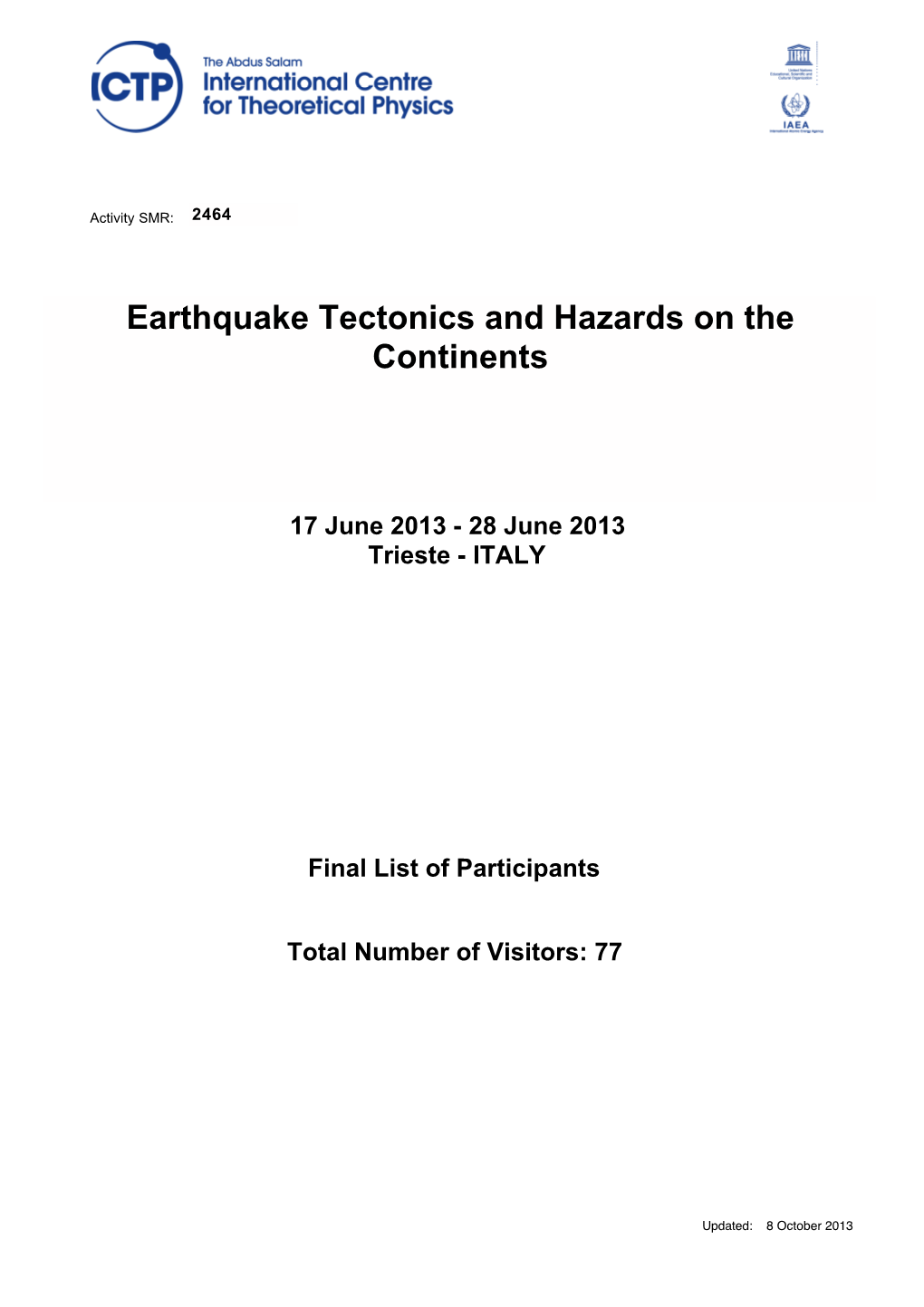 Earthquake Tectonics and Hazards on the Continents