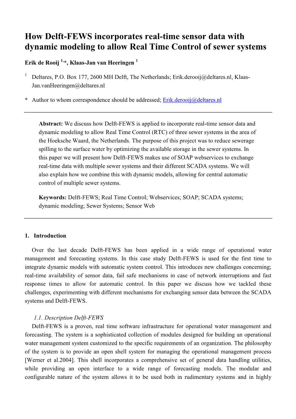 Erik De Rooij: How FEWS Incorporates Real-Time Sensor Data with Dynamic