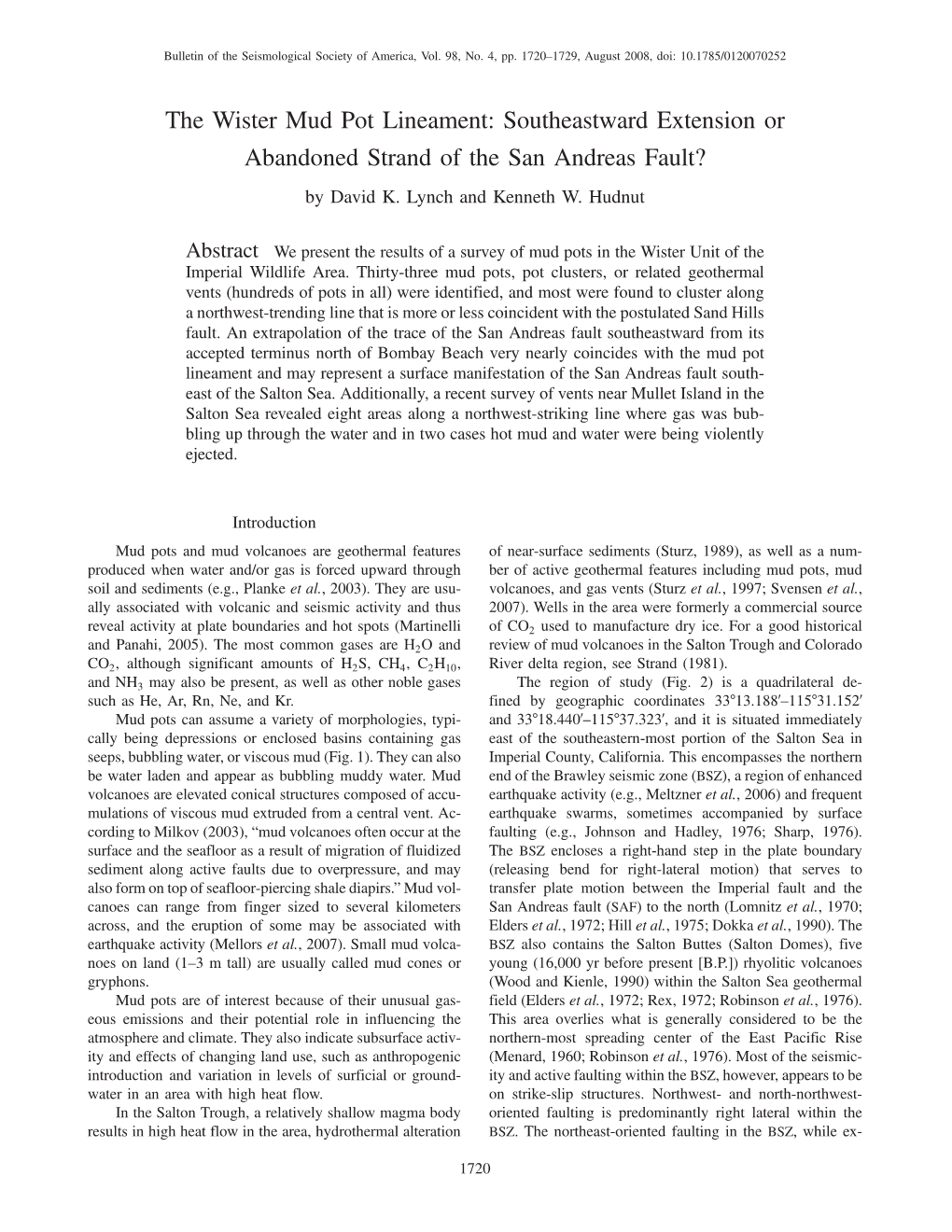 The Wister Mud Pot Lineament: Southeastward Extension Or Abandoned Strand of the San Andreas Fault? by David K